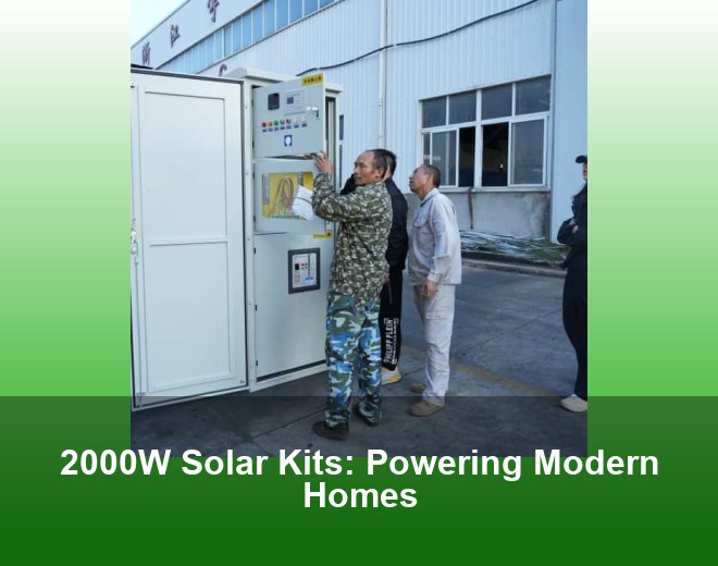 2000W Solar Kits: Powering Modern Homes